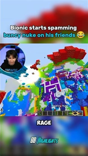 Bionic starts spamming bouncy nuke on his friends 😂