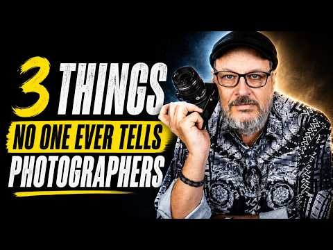What Nobody Tells You About Photography When You Start