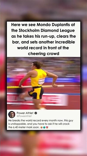 MONDO DUPLANTIS BREAKS THE WORLD RECORD AGAIN AT THE DIAMOND LEAGUE IN STOCKHOLM
