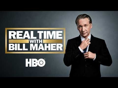 Real Time with Bill Maher FULL EPISODE 8/28/26 - HBO NEWS August 28, 2026