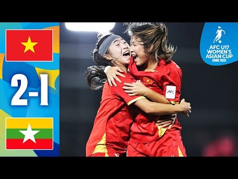 HISTORIC: Vietnam U17 reach knockouts! | Vietnam - Myanmar | Highlights | AFC U17 Women's Asian Cup™