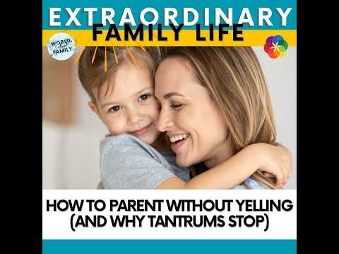 How to Parent Without Yelling (And Why Tantrums Stop)