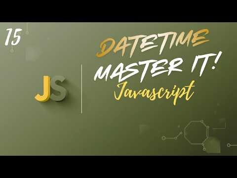 JavaScript DateTime Methods You Must Know (Professional Level Guide) | Upgrade Skill