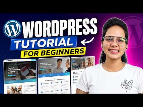 WordPress Tutorial for Beginners: Build a Website Today Without Any Coding!