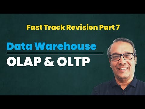 Data Warehouse | OLTP & OLAP | Part 7 