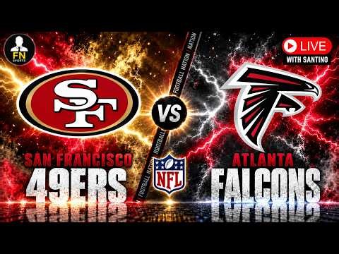 49ERS vs FALCONS LIVE | LIVE STREAM | Play by Play, Scoreboard, Stats & Reaction