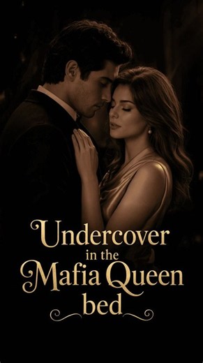 Undercover in the mafia queen bed_full drama