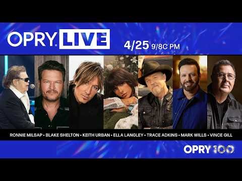 Opry Live - Ronnie Milsap, Blake Shelton, Keith Urban, Ella Langley, Trace Adkins, Vince Gill & More