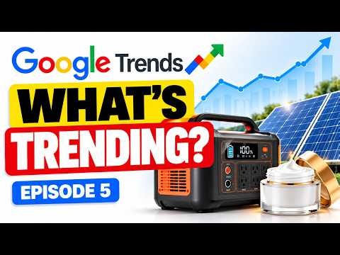 How to Find Trending Products Using Google Trends | Google Trends for Business Owners Ep. 5