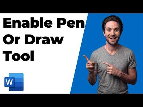 How To Enable Pen Or Draw Tool In Microsoft Word (Easy Guide)