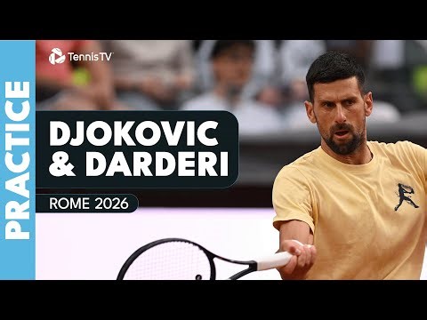 LIVE PRACTICE: Novak Djokovic & Luciano Darderi in Rome