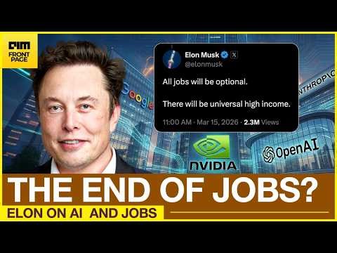 Elon Musk's Bold Prediction About the Future of Jobs