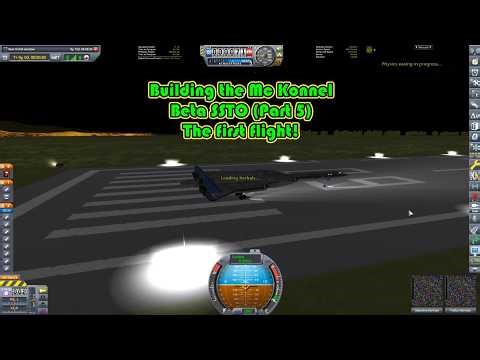 KSP1: Building a big SSTO Part 5. The Test Flight. (Mc Konnel BETA)