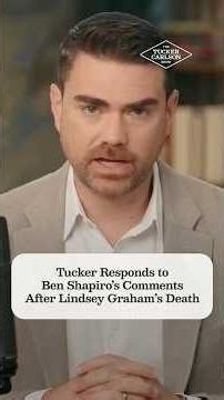 Tucker Responds to Ben Shapiro