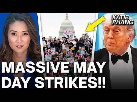 Trump PANICS As MASSIVE May Day PROTEST LOOMS