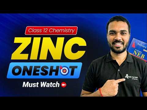 Zinc | Class 12 Chemistry | Preparation & Properties | NEB Important Questions