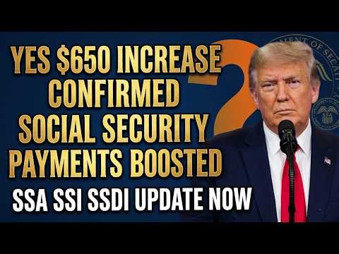YES! $650 INCREASE For Social Security Beneficiaries | SSA, SSI, SSDI Payments