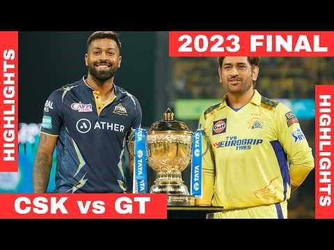 GT vs CSK IPL 2023 FINAL ● 2023 IPL Final ○ CSK vs GT Highlights 