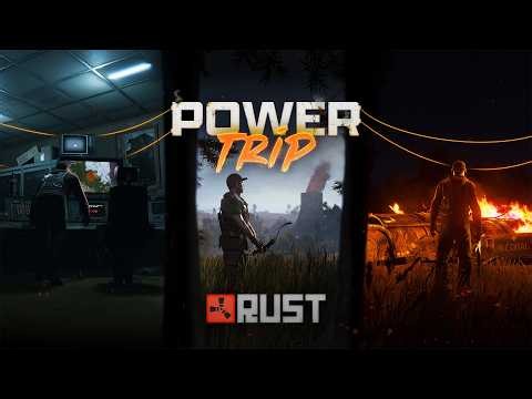 Rust - Power Trip | Launch Trailer
