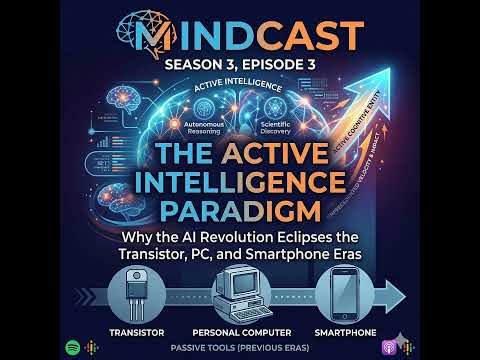 The Active Intelligence Paradigm | Why the Artificial Intelligence Revolution Eclipses the Transi...