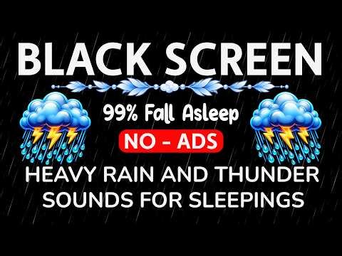 🔴 Heavy Rain and Thunder Sounds for Sleeping - Black Screen | Powerful Thunderstorm Ambience Live