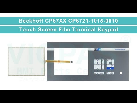 CP6721-1015-0010 Beckhoff CP67xx built-in Panel PC Touch Membrane Keypad Membrane Replacement Repair