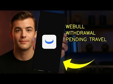 How To Fix Withdrawal Pending On Webull For Travel 2026 (EASY GUIDE)