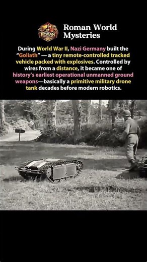 The “Goliath”: Nazi Germany’s Explosive Mini Drone Tank