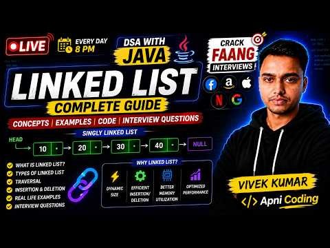 🔴 LIVE: Linked List in Java | DSA with Java Series | Complete Linked List Tutorial 🚀