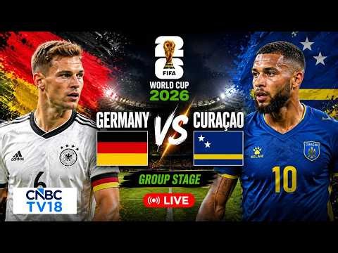 🔴Germany vs Curaçao LIVE | FIFA World Cup 2026 | Germany vs Curaçao At NRG Stadium, Houston | N18G