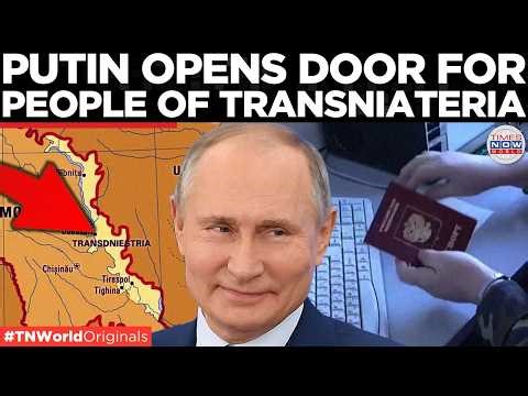 MOLDOVA BORDER ALERT: Putin Eases Citizenship Barriers, Fast-Tracks Passports for Transnistria!