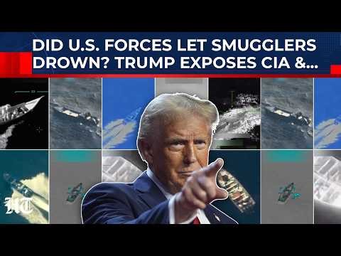 US Vs Venezuela: Trump Outs CIA's Secret Strikes While Coast Guard Combs Ocean To Find Survivors?