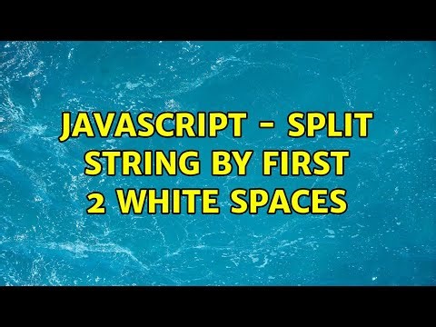 Javascript - Split string by first 2 white spaces (3 Solutions!!)