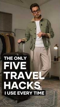 5 travel hacks that took me 20 years to learn