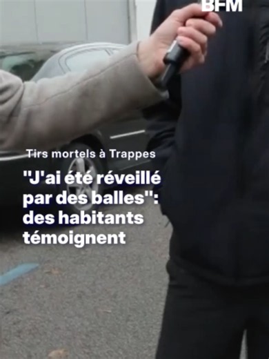 Des riverains de la fusillade de Trappes et La Verrière, dans laquelle une personne a été tuée et au moins quatre blessées, témoignent au micro de BFMTV #sinformersurtiktok #yvelines #trappes #terrorisme
