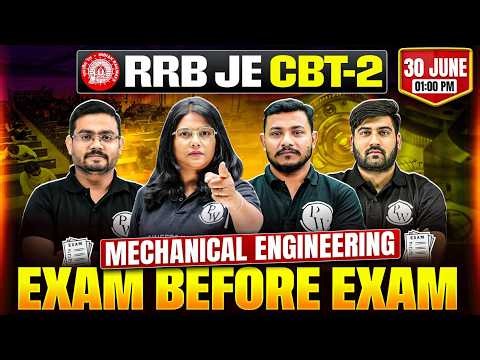 RRB JE CBT-2 Mechanical Engineering | Exam Before Exam 🔥 Final Revision Marathon