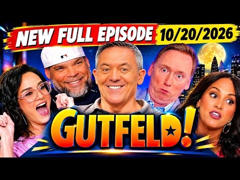 Greg Gutfeld Show 10/20/26FULL END SHOW | FOXBREAKING NEWS October 20,