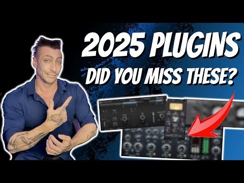 BEST PLUGINS RELEASED IN 2025 🔥DID YOU MISS #7?