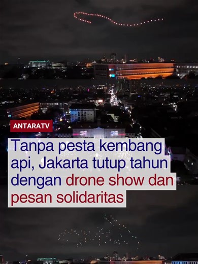 Jakarta menutup pergantian tahun dengan cara berbeda. Tanpa pesta kembang api, ibu kota menghadirkan pertunjukan drone dalam Jakarta Light Festival pada malam tahun baru. Drone membentuk berbagai simbol cahaya di langit Jakarta, menyampaikan pesan solidaritas, doa bersama, dan harapan di awal tahun. Pertunjukan ini digelar sebagai bentuk empati terhadap masyarakat Sumatra yang tengah berduka akibat bencana. Simak berita terkini dan program-program menarik Antara TV di youtube Antara TV Indonesia