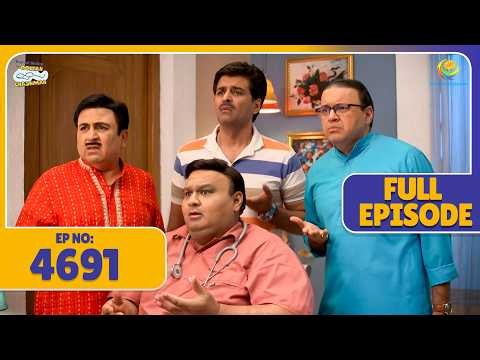 FULL EPISODE 4691 - Bapuji ke Pet me Ring?| Taarak Mehta Ka Ooltah Chashmah