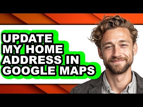 How to Update My Home Address in Google Maps (updated)