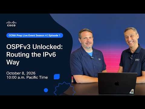 CCNA Prep: OSPFv3 Unlocked: Routing the IPv6 Way