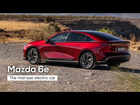 2026 Mazda6e — The fully electric five-door fastback