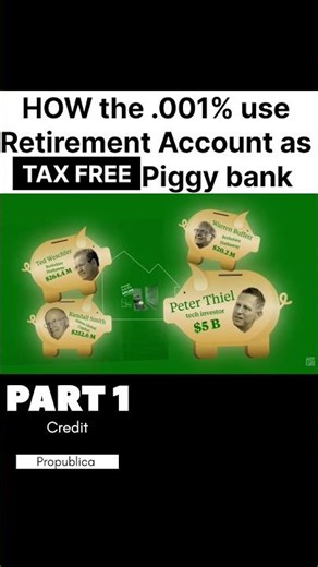 How the .001% use retirement accounts as tax Free Piggy bank