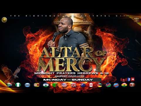 ALTAR OF MERCY: MIDNIGHT PRAYER WITH PROPHET DAVID UCHE || TRUTH TV