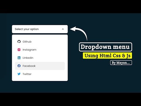 Create a Stylish Drop-Down Menu Using HTML, CSS & JavaScript | MayanCoders