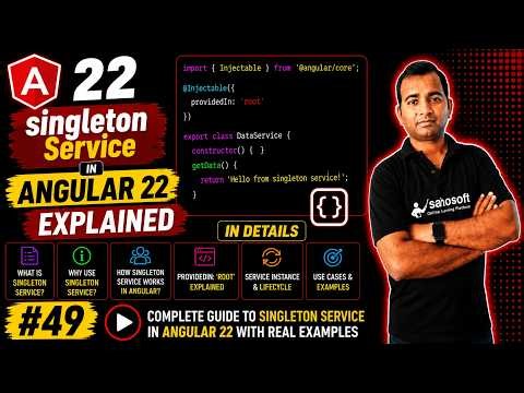 singleton Service in Angular 22 Explained in Details | Angular 22 complete course