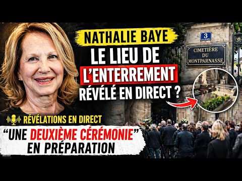 Nathalie Baye : le lieu de l’enterrement révélé en direct ? “Une deuxième cérémonie” en préparation