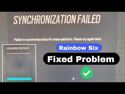 rainbow six siege synchronization failed, | failed to synchronize cross platform rainbow six siege