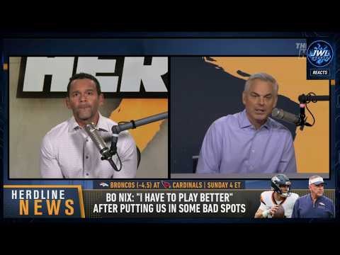 STOP BLAMING Bo Nix For Denver Broncos Issues! 😤 Colin Cowherd REACTION | THE HERD | NFL